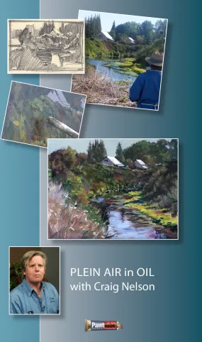 Craig Nelson: Plein Air in Oil