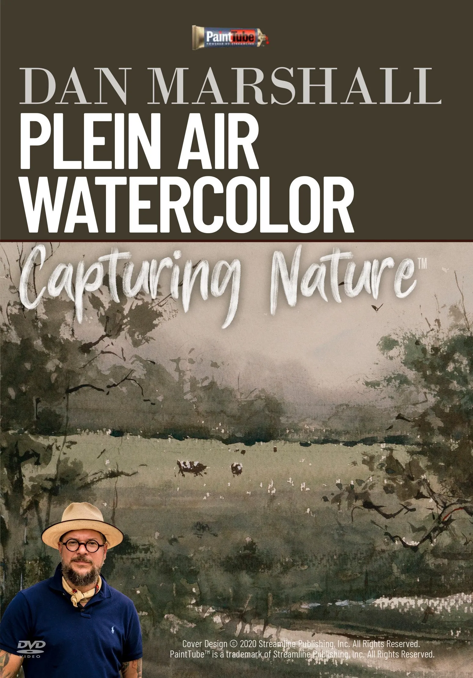 Dan Marshall: Plein Air Watercolor: Capturing Nature